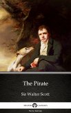 The Pirate by Sir Walter Scott (Illustrated) (eBook, ePUB)