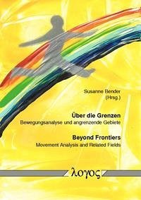 Über die Grenzen - Beyond Frontiers - Bender, Susanne