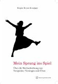 Mein Sprung ins Spiel Mein Sprung ins Spiel