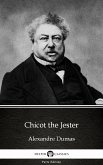 Chicot the Jester by Alexandre Dumas (Illustrated) (eBook, ePUB)