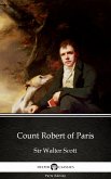 Count Robert of Paris by Sir Walter Scott (Illustrated) (eBook, ePUB)