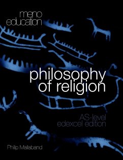 AS Philosophy of Religion (written for the Edexcel specification) - Mallaband, Philip