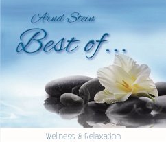 Best Of...Wellness & Relaxation - Stein,Arnd