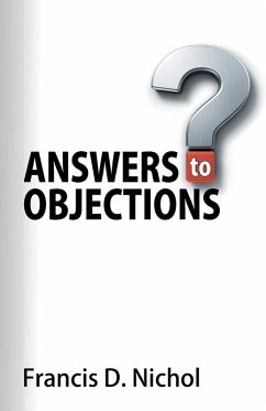 Answers to Objections - Nichol, Francis D.