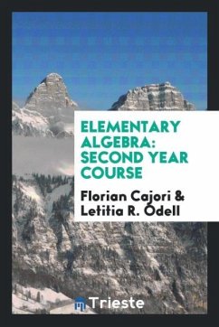 Elementary Algebra - Cajori, Florian; Odell, Letitia R.