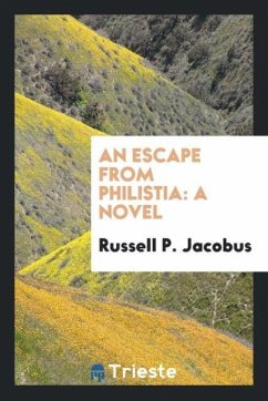 An Escape from Philistia - Jacobus, Russell P.