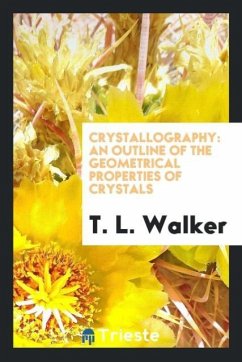 Crystallography - Walker, T. L.