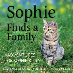 Sophie Finds a Family - Miller, Naomi