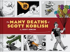 The Many Deaths of Scott Koblish - Koblish, Scott