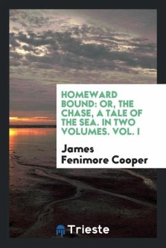 Homeward Bound - Cooper, James Fenimore
