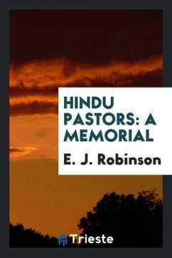 Hindu Pastors - Robinson, E. J.