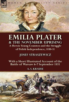 Emilia Plater & the November Uprising - Straszewicz, Josef; Krause, A. S.