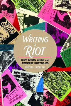 Writing a Riot - Buchanan, Rebekah J.