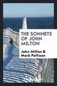 The Sonnets of John Milton - Milton, John; Pattison, Mark