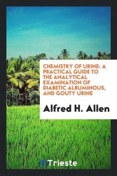 Chemistry of Urine - H. Allen, Alfred