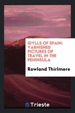 Idylls of Spain - Thirlmere, Rowland