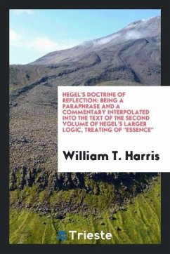 Hegel's Doctrine of Reflection - Harris, William T.
