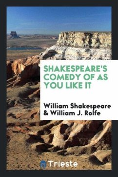 Shakespeare's Comedy of As You Like It