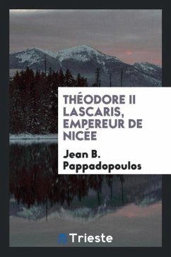 Théodore II Lascaris, Empereur de Nicée