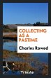 Collecting as a Pastime - Bild 1