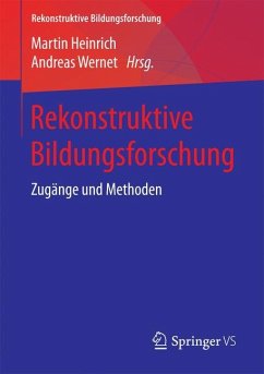 Rekonstruktive Bildungsforschung