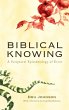 Biblical Knowing - Bild 1