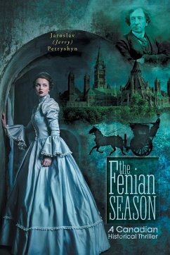 The Fenian Season - Petryshyn, Jaroslav (Jerry)