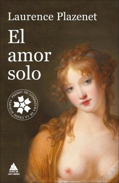El Amor Solo - Plazenet, Laurence