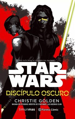 Star Wars. Discípulo oscuro - Golden, Christopher