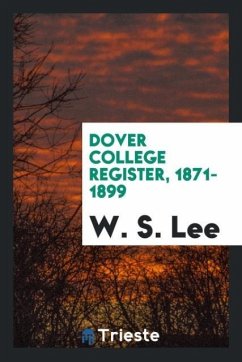 Dover College Register, 1871-1899 - Lee, W. S.