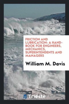 Friction and Lubrication - M. Davis, William