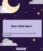 Dear little bear! (eBook, ePUB)