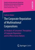 The Corporate Reputation of Multinational Corporations