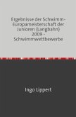 Sportstatistik / Ergebnisse der Schwimm-Europameisterschaft der Junioren (Langbahn) 2009 - Schwimmwettbewerbe