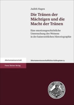 Die Tränen der Mächtigen und die Macht der Tränen - Hagen, Judith