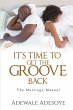 It's time to get the groove back... - Bild 1