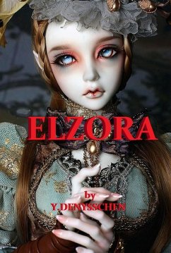 ELZORA (eBook, ePUB) - Yvonne