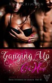 Ganging Up On Her (Best Friends to Lovers, #6) (eBook, ePUB) Ganging Up On Her (Best Friends to Lovers, #6) (eBook, ePUB)