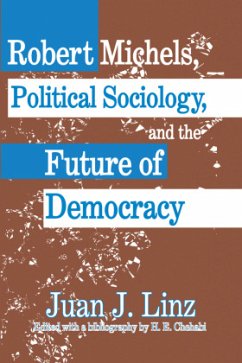 Cover Robert Michels, Political Sociology and the Future of Democracy