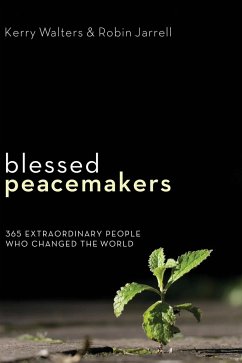 Blessed Peacemakers - Walters, Kerry; Jarrell, Robin