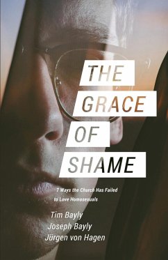 The Grace of Shame - Bayly, Tim; Bayly, Joseph; Hagen, Jürgen von