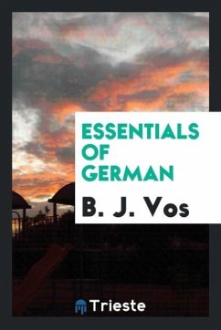 Essentials of German - J. Vos, B.