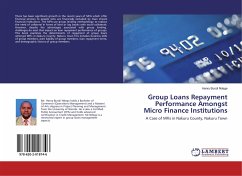 Group Loans Repayment Performance Amongst Micro Finance Institutions