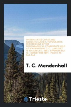 United States Coast and Geodetic Survey, Topography - Mendenhall, T. C.