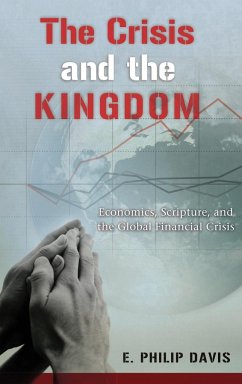The Crisis and the Kingdom - Davis, E. Philip