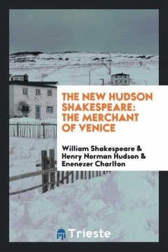 The New Hudson Shakespeare - Shakespeare, William; Hudson, Henry Norman; Charlton, Enenezer