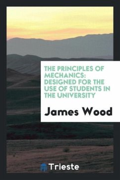 The Principles of Mechanics - Wood, James