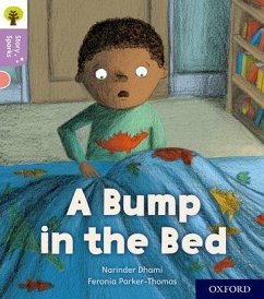 Oxford Reading Tree Story Sparks: Oxford Level 1+: A Bump in the Bed - Dhami, Narinder