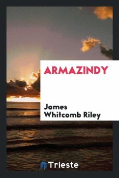 Armazindy - Riley, James Whitcomb