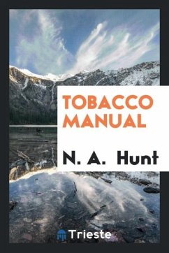 Tobacco Manual - Hunt, N. A.